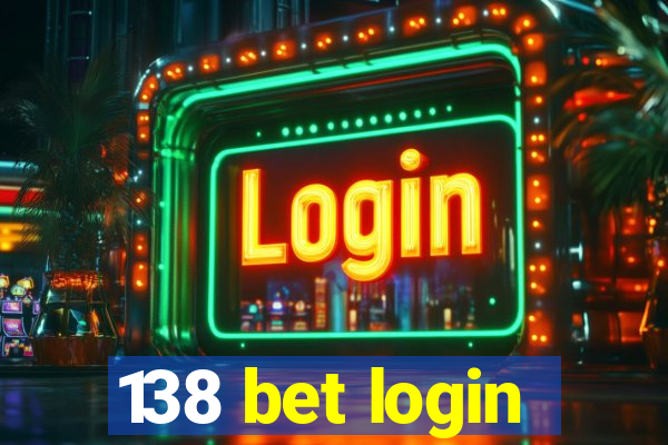 138 bet login